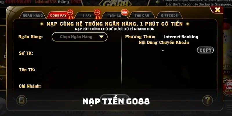 Cac buoc hoi vien nen thuc hien nap tien Go88 Cac buoc hoi vien nen thuc hien nap tien Go88